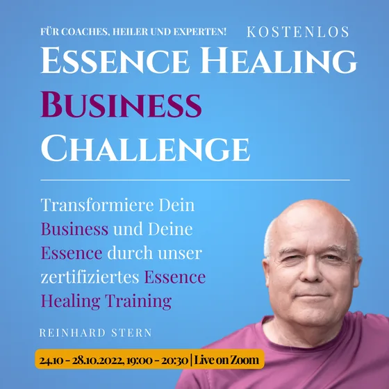 Veranstaltungsplakat: Essence Healing Business Challenge