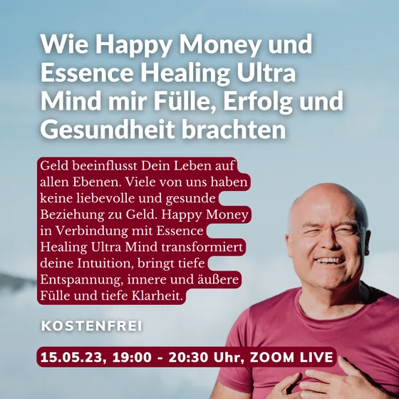 Happy Money und Essence Healing Ultra Mind